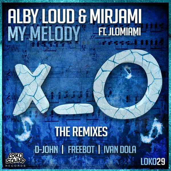 My Melody (feat. JLOMiami) - D-John Remix by Alby Loud, D-John, Mirjami, J.LoMiami - Doomcore cover art