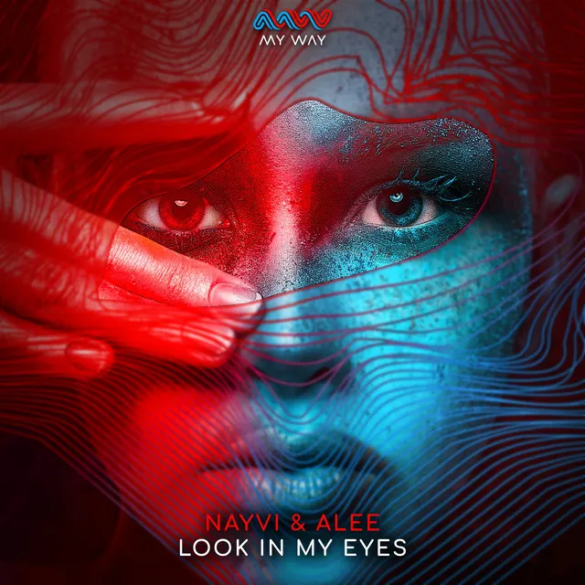 Look In My Eyes by Alee, NAYVI - Rawstyle cover art