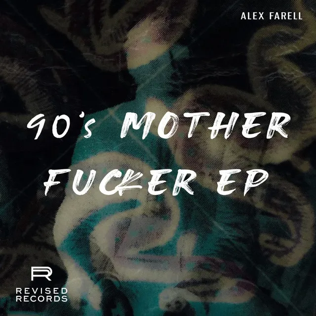 90's Motherfucker by Alex Farell - Hard Techno cover art