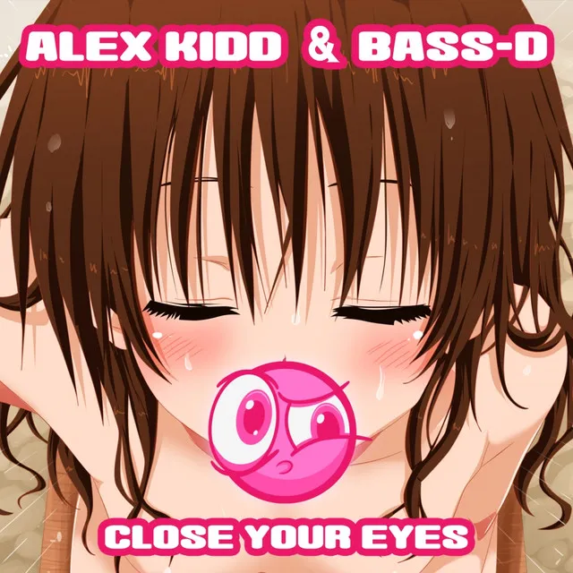 Close Your Eyes by Alex Kidd, Bass-D - Hardstyle cover art