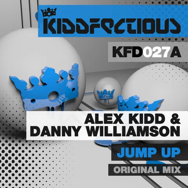 Jump Up - Original Mix by Alex Kidd, Danny Williamson - Hardstyle cover art