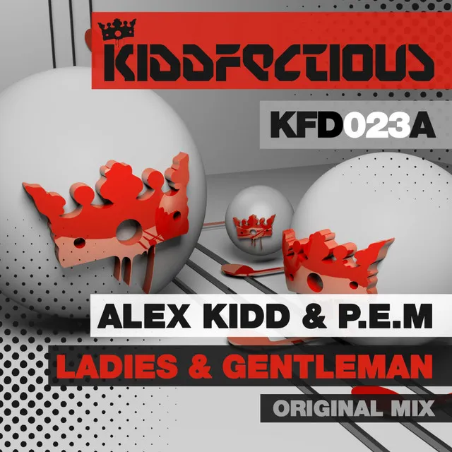 Ladies & Gentleman - Original Mix by Alex Kidd, P.E.M. - Hardstyle cover art