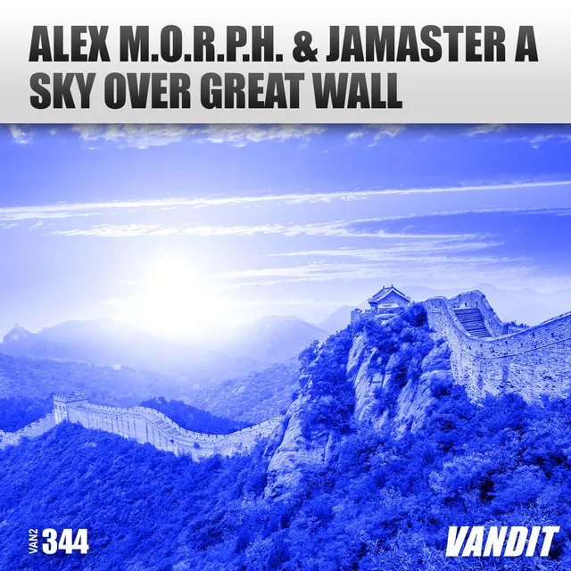 Sky over Great Wall by Alex M.O.R.P.H., JAMASTER A - Hardstyle cover art