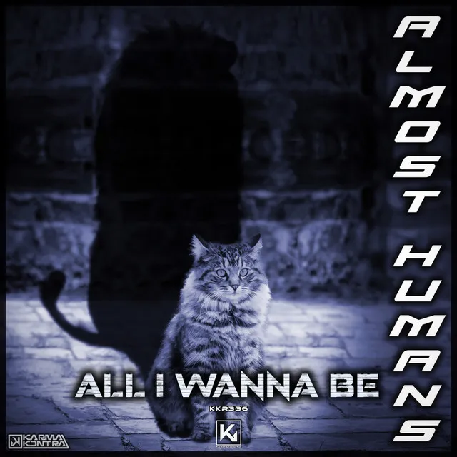 Cover art of All I Wanna Be