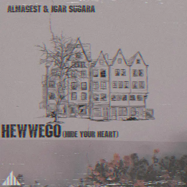 Hewwego (Hide Your Heart) by Almagest!, Igar Sugara - Hardstyle cover art