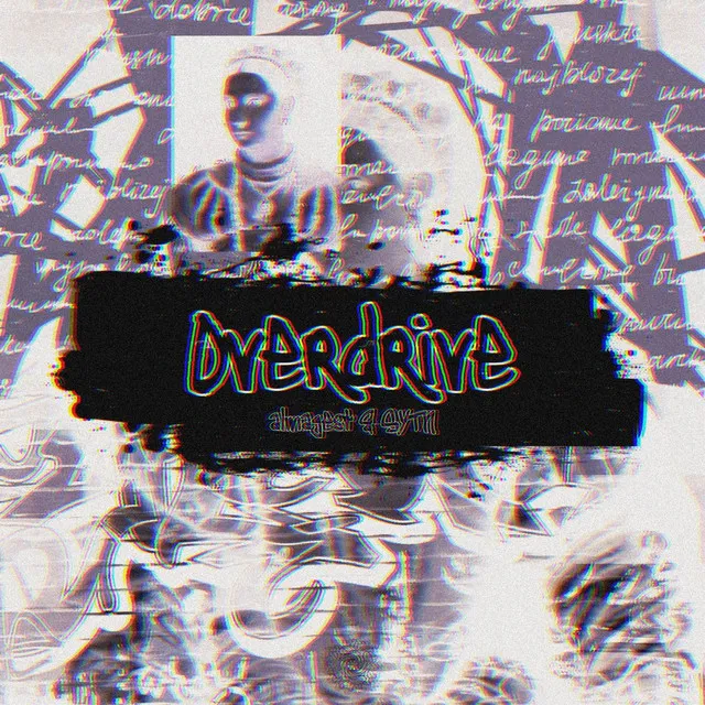 Overdrive (Extended Mix) by Almagest!, SYTN - Hardstyle cover art