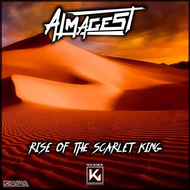 Rise of the Scarlet King by Almagest! - Hardstyle cover art