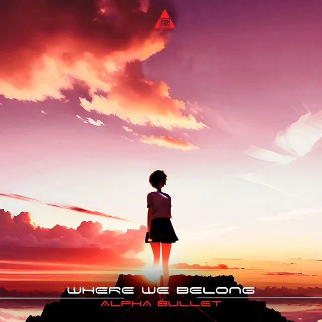 Where We Belong by Alpha Bullet - Hardstyle cover art