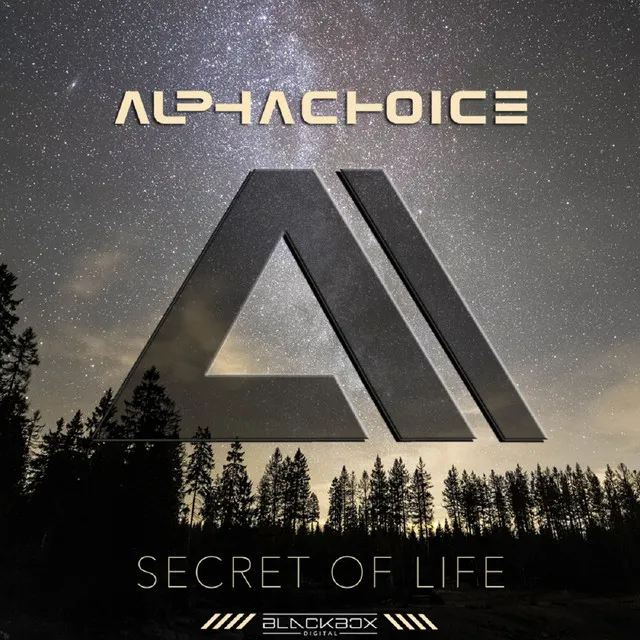 Secret Of Life by Alphachoice - Hardstyle cover art