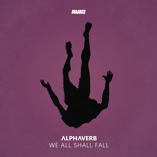 We All Shall Fall by Alphaverb - Hardstyle cover art