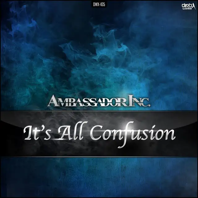 It's All Confusion - Original by Ambassador Inc - Hardstyle cover art