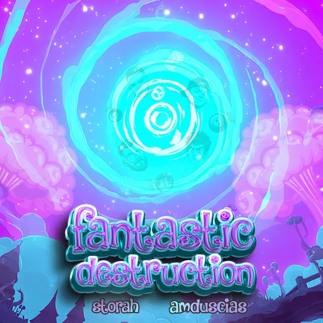 Fantastic Destruction by Amduscias, Storah - Hardstyle cover art