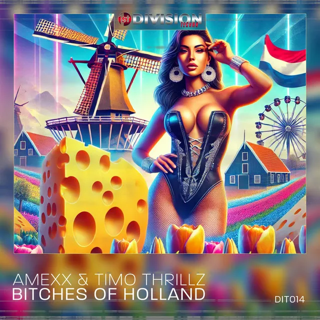 Bitches Of Holland by Amexx, Timo Thrillz - Hard Techno cover art