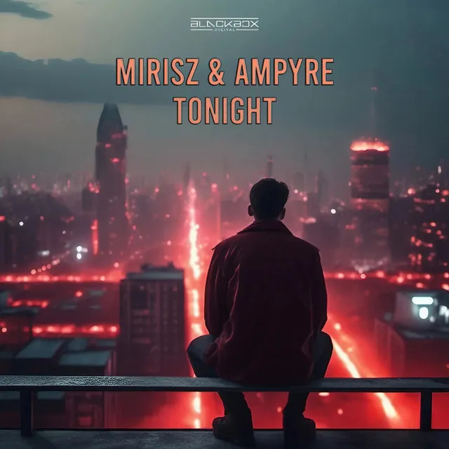 TONIGHT by Ampyre, Mirisz - Hardstyle cover art