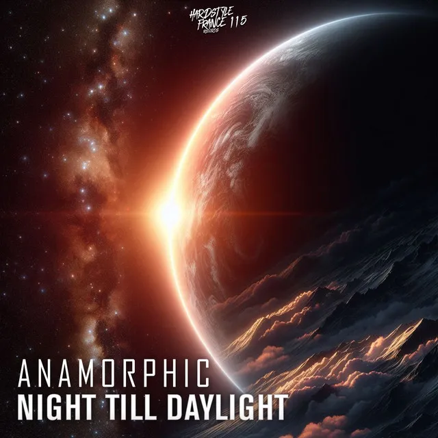 Night Till Daylight by Anamorphic - Hardstyle cover art