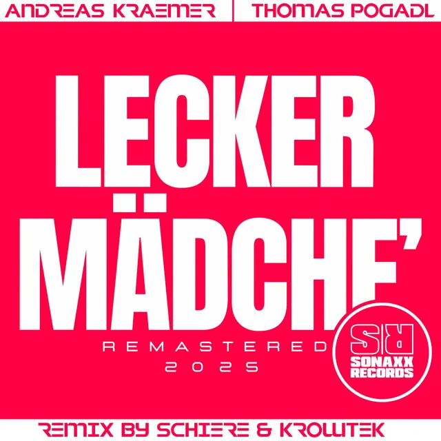 Lecker Mädche' 2025 - Schiere Remix Radio Edit by Andreas Kraemer, Schiere, Thomas Pogadl - Hard Techno cover art