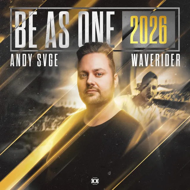 Be As One 2026 by ANDY SVGE, Waverider - Hardstyle cover art