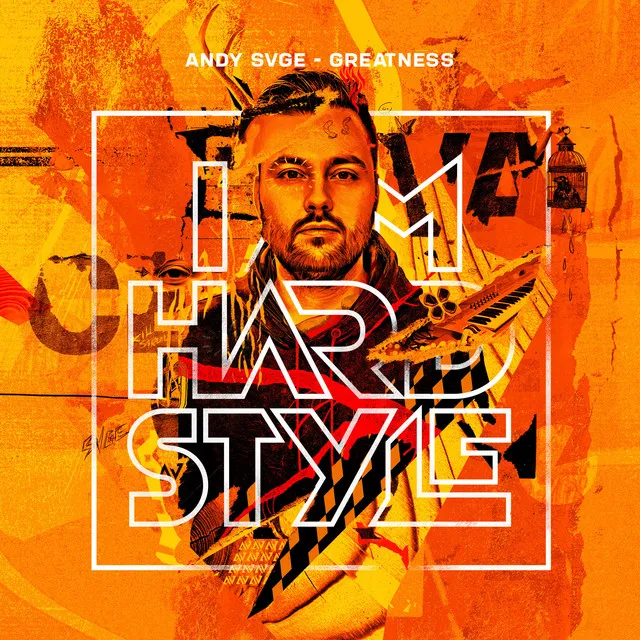 Greatness by ANDY SVGE - Hardstyle cover art
