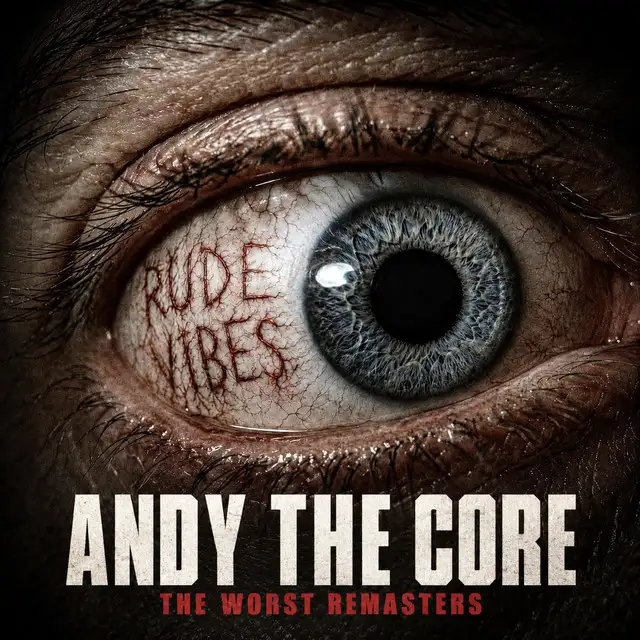 HARDER THINGS (REMASTER) by Andy the Core, Monkey Bizness - Uptempo cover art