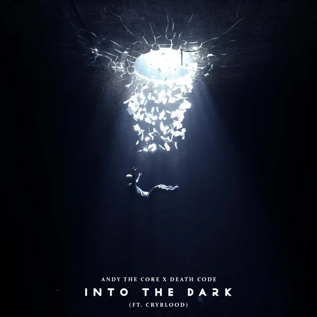 INTO THE DARK by Andy the Core, DEATH CODE, CRYBLOOD - Uptempo cover art