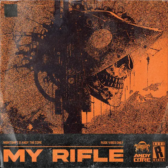MY RIFLE by Andy the Core, Nightshift - Frenchcore cover art