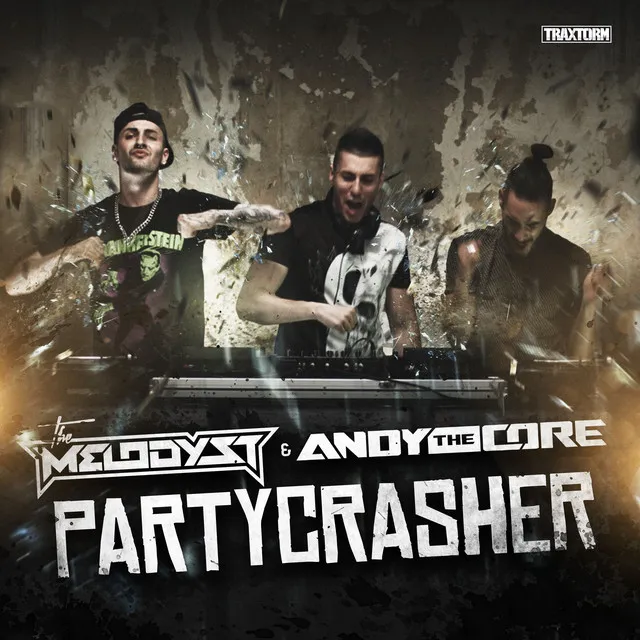 Partycrasher - Edit by Andy the Core, The Melodyst - Uptempo cover art