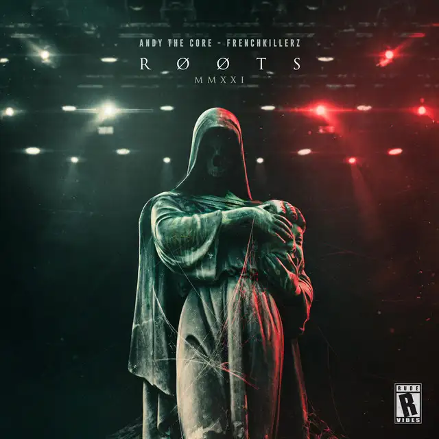 RØØTS 2021 - Frenchkillerz Remix by Andy the Core, Frenchkillerz - Uptempo cover art