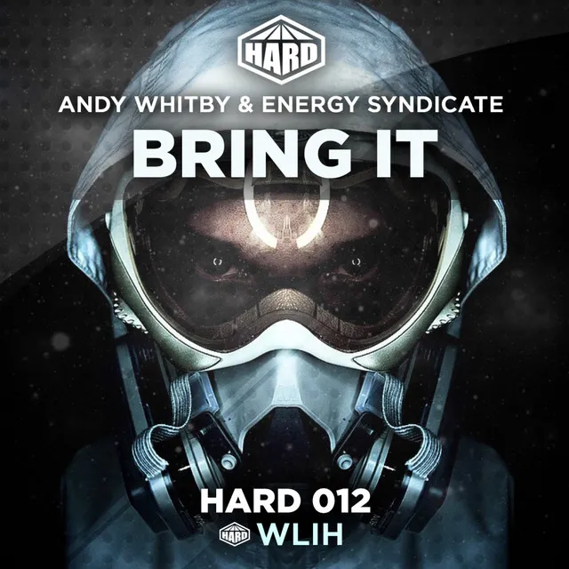 Bring It - Original Mix by Andy Whitby, Energy Syndicate - Happy Hardcore cover art