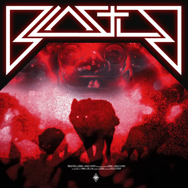 BLASTER by ANGEL CANNON, Lizdek - Hard Techno cover art