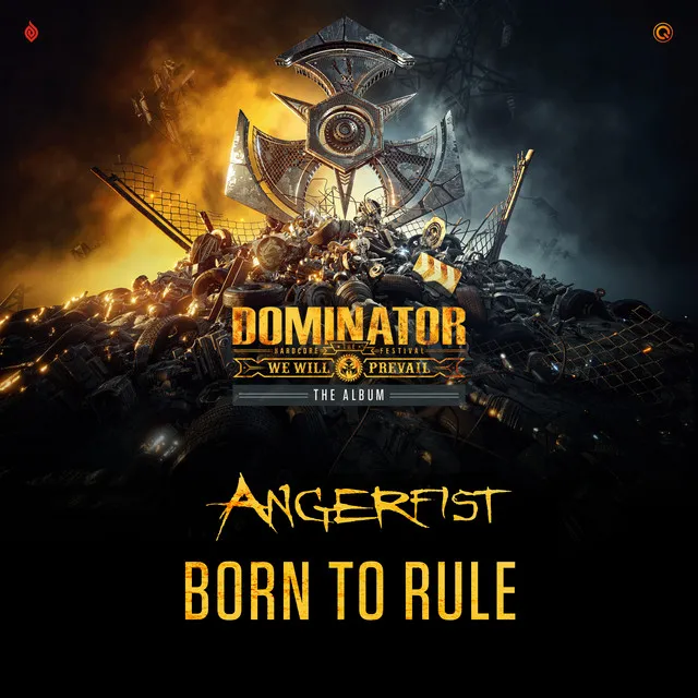 Born To Rule by Angerfist - Hardcore cover art
