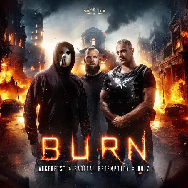 Burn by Angerfist, Radical Redemption, Nolz - Uptempo cover art