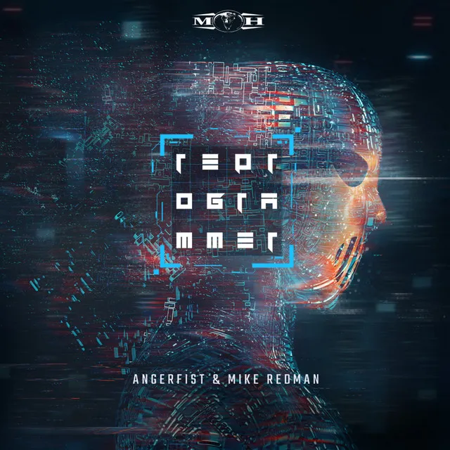 Reprogrammer by Angerfist, Mike Redman - Hardcore cover art