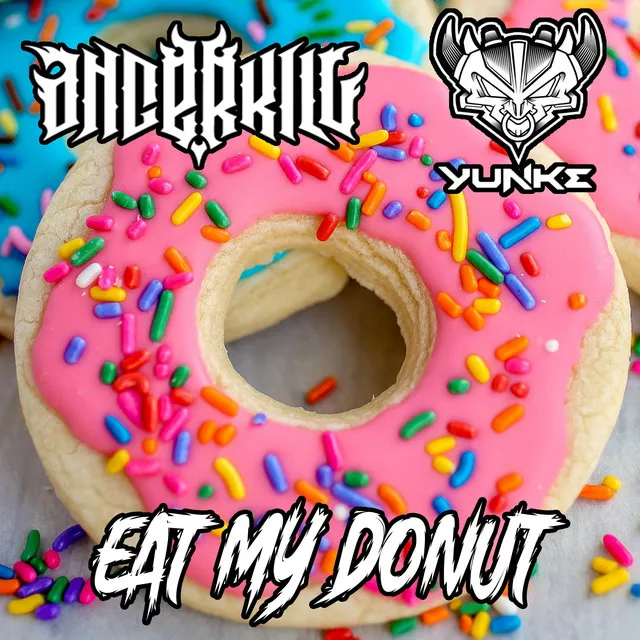 Eat My Donut by Angerkill, YunKe - Uptempo cover art
