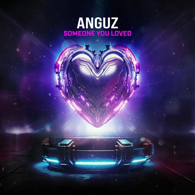 Someone You Loved by ANGUZ - Hardstyle cover art