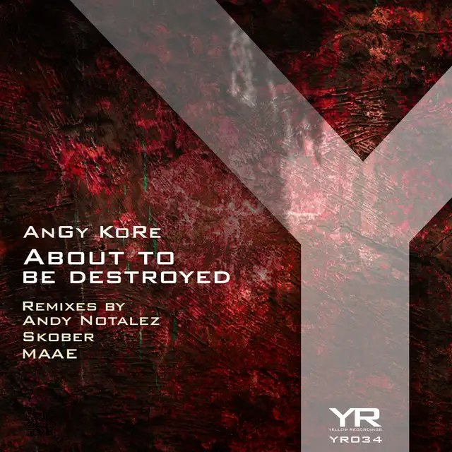 About To Be Destroyed - Andy Notalez Remix by AnGy KoRe - Hard Techno cover art