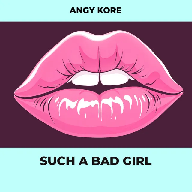 Such a bad girl - Original Mix by AnGy KoRe - Hard Techno cover art