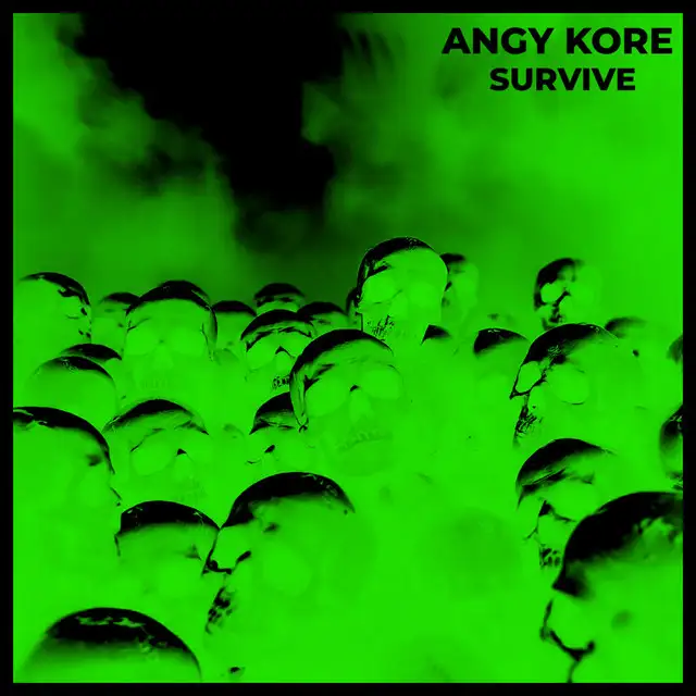 Survive - Original Mix by AnGy KoRe - Hard Techno cover art