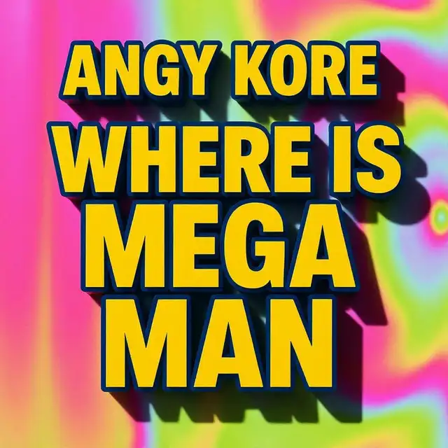 Where is Mega Man - Original Mix by AnGy KoRe - Hard Techno cover art