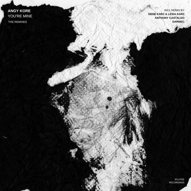 You're Mine - Gene Karz, Lesia Karz Remix by AnGy KoRe, Gene Karz, Lesia Karz - Hard Techno cover art