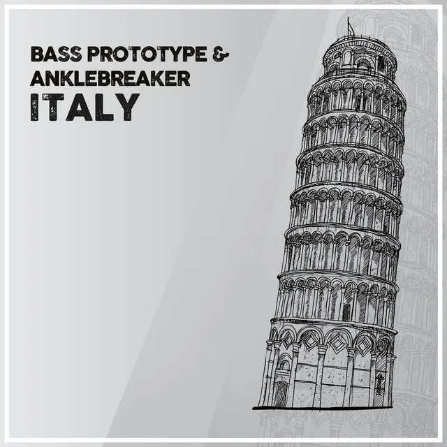Italy by Anklebreaker, Bass Prototype - Hardstyle cover art