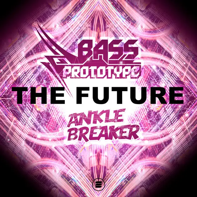 The Future - Extended Mix by Anklebreaker, Bass Prototype - Hardstyle cover art