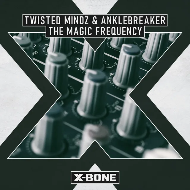 The Magic Frequency by Anklebreaker, Twisted Mindz - Hardstyle cover art