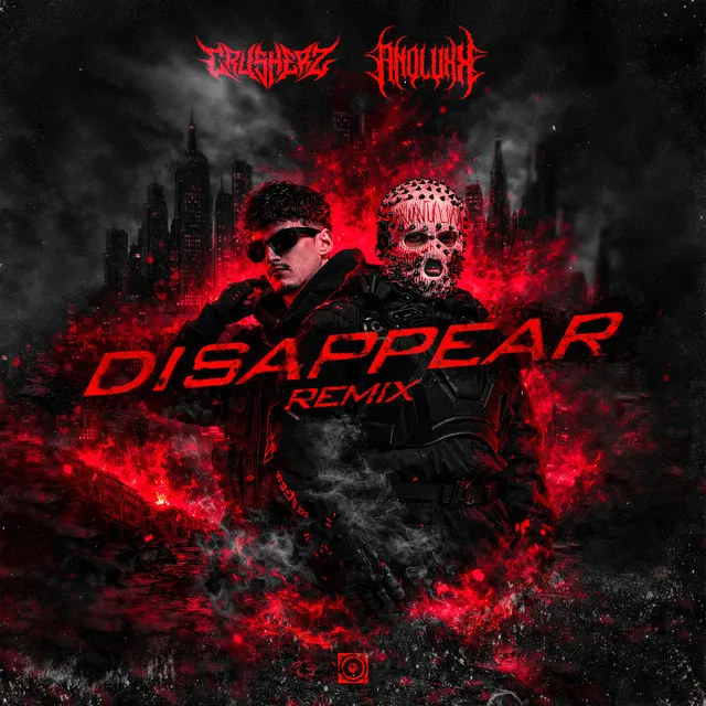 Disappear - ANOLUXX & Crusherz remix by ANOLUXX, Crusherz - Hard Techno cover art