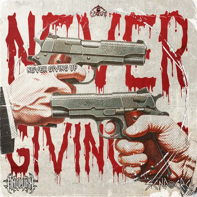 NEVER GIVING UP by ANOLUXX, Darksiderz, CGK, SCND CRCL - Hard Techno cover art