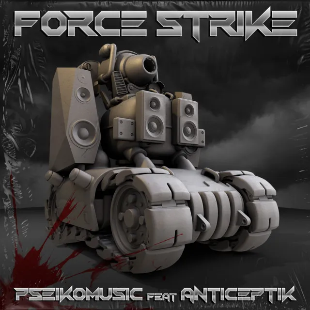 Force Strike by Anticeptik, Pseikomusic - Frenchcore cover art
