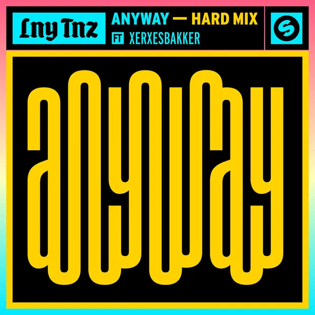 Cover art of Anyway (feat. XERXESBAKKER) [Hard Mix]