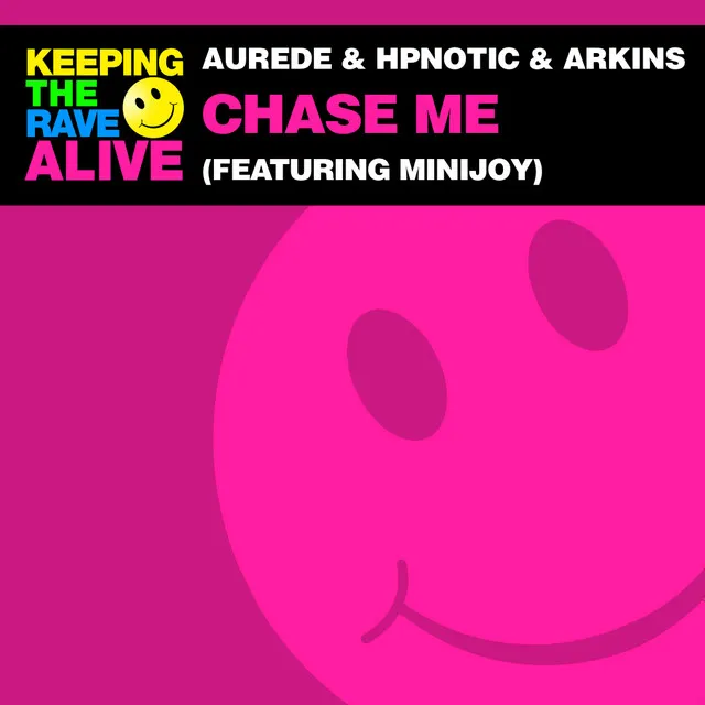 Chase Me by Arkins, Aurede, Hpnotic, minijoy - Hardstyle cover art