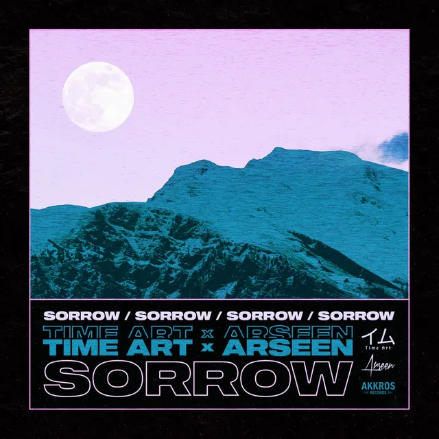 Sorrow by Arseen, Time Art - Hardstyle cover art