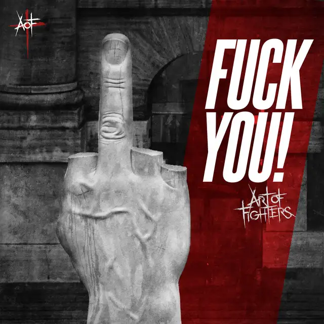 Fuck you! - Tapekiller remix by Art Of Fighters - Hardcore cover art