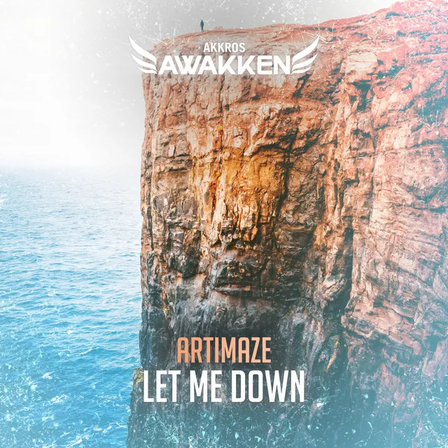 Let Me Down by Artimaze - Hardstyle cover art
